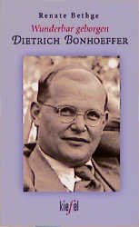 ISBN 9783579058009: Wunderbar geborgen, Dietrich Bonhoeffer – (Ed. Kiefel)