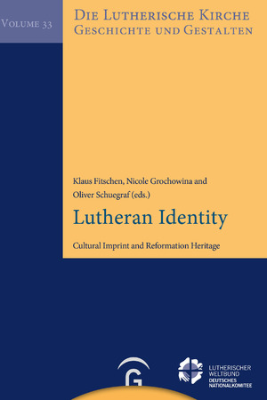 ISBN 9783579058030: Lutheran Identiy - Cultural Imprint and Reformation Heritage