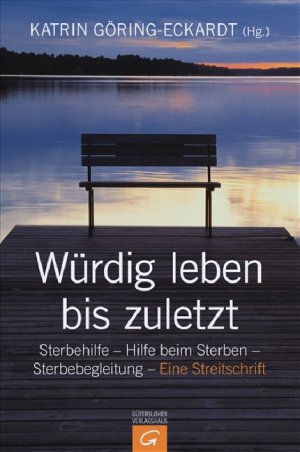 ISBN 9783579068169: Würdig leben bis zuletzt