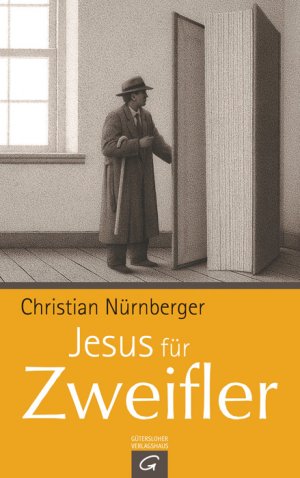 gebrauchtes Buch – Jesus für Zweifler Nürnberger, Christian – Jesus für Zweifler Nürnberger, Christian