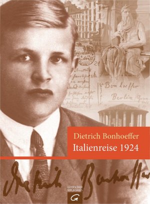 gebrauchtes Buch – Dietrich Bonhoeffer – Italienreise 1924 (ar1h)