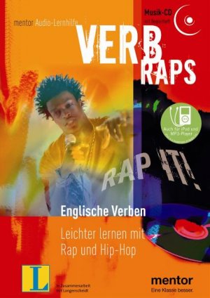 ISBN 9783580632557: VERB RAPS - Audio-Lernhilfe : Englische Verben leichter lernen mit Rap und Hip-Hop; incl. Begleitheft