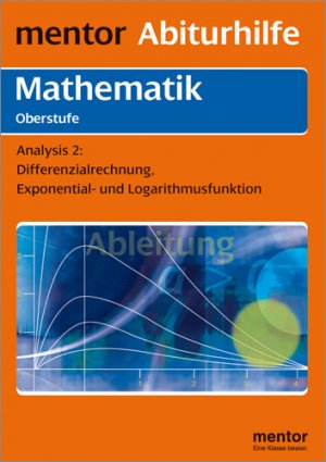 ISBN 9783580636463: mentor Abiturhilfe: Mathematik Oberstufe