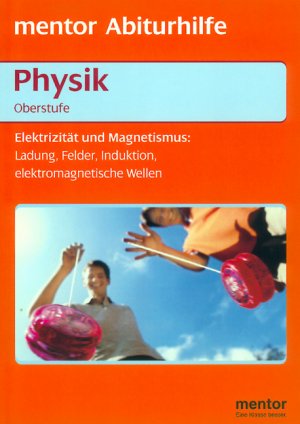 ISBN 9783580636661: Elektrizität und Magnetismus