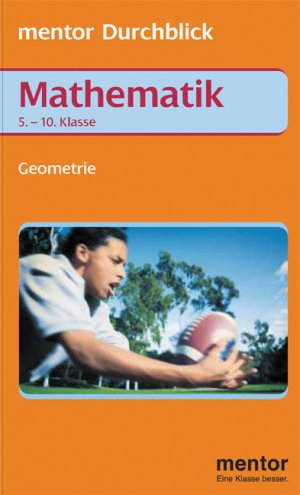 gebrauchtes Buch – Mentor Durchblick Mathematik, Geometrie 5.-10. Klasse