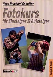 ISBN 9783581664755: Fotokurs für Einsteiger + Aufsteiger