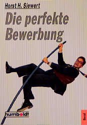 ISBN 9783581666650: Die perfekte Bewerbung