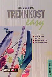 ISBN 9783581669835: Trennkost easy