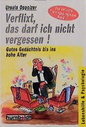 gebrauchtes Buch – Ursula Oppolzer – Verflixt, das darf ich nicht vergessen! Band 2