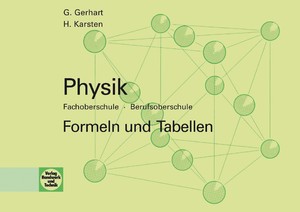 ISBN 9783582010759: Physik FOS - BOS - Formeln und Tabellen