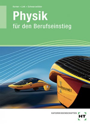 ISBN 9783582011107: Physik - für den Berufseinstieg