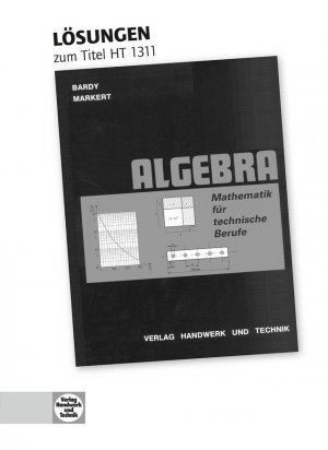 ISBN 9783582013125: Lösungen Mathematik für technische Berufe -- Algebra