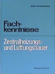 ISBN 9783582031228: Fachkenntnisse - Zentralheizungsbauer-und Lüftungsbauer