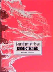 ISBN 9783582036810: Grundkenntnisse Elektrotechnik