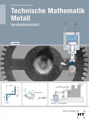 ISBN 9783582100399: Technische Mathematik Metall - lernfeldorientiert