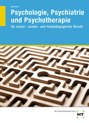 ISBN 9783582401403: eBook inside: Buch und eBook Psychologie, Psychiatrie und Psychotherapie: für sozial-, sonder- und heilpädagogische Berufe als 5-Jahreslizenz für das eBook