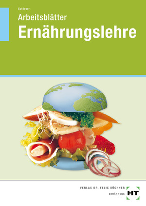 ISBN 9783582828880: Arbeitsblätter Ernährungslehre