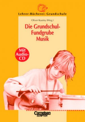 gebrauchtes Buch – Caspers, Nina; Dannhorn – Die Grundschul-Fundgrube Musik