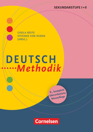 ISBN 9783589169504: Fachmethodik – Deutsch-Methodik (8., überarbeitete Auflage) - Handbuch für die Sekundarstufe I und II - Buch