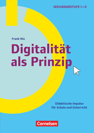 ISBN 9783589169740: Schule und Unterricht digital - Klasse 5-13