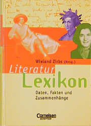 ISBN 9783589211036: Literaturlexikon - Daten, Fakten und Zusammenhänge.