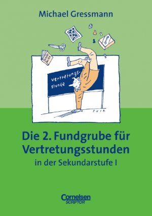 ISBN 9783589211401: Fundgrube. Sekundarstufe I / Die 2. Fundgrube für Vertretungsstunden