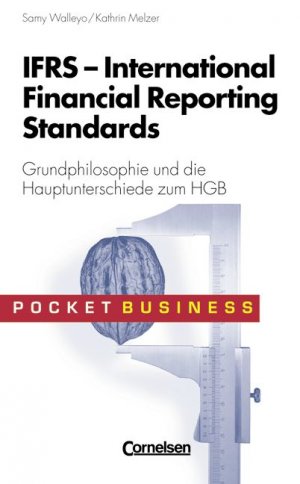 ISBN 9783589219735: Pocket Business / IFRS - International Financial Reporting Standards - Grundphilosophie und die Hauptunterschiede zum HGB (MAR297)