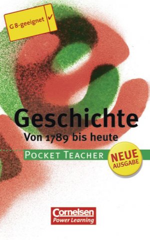 gebrauchtes Buch – Martin Liepach – Pocket Teacher. Sekundarstufe I (mit Umschlagklappen) / Geschichte - Von 1789 bis heute