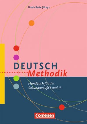 ISBN 9783589222322: Deutsch - Methodik - Handbuch für die Sekundarstufe I und II