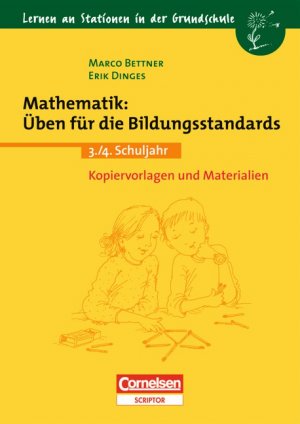 ISBN 9783589223176: Lernen an Stationen in der Grundschule - Bisherige Ausgabe / 3./4. Schuljahr - Mathematik: Üben für die Bildungsstandards : Kopiervorlagen und Materialien