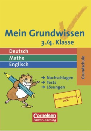 ISBN 9783589223343: Mein Grundwissen - Deutsch, Mathe, Englisch. Grundschule - Aktualisierte Ausgabe 2006 / 3./4. Schuljahr - Schülerbuch