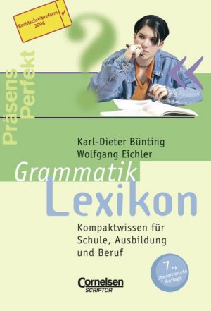 ISBN 9783589223671: Grammatiklexikon - Kompaktwissen für Schule, Ausbildung, Beruf