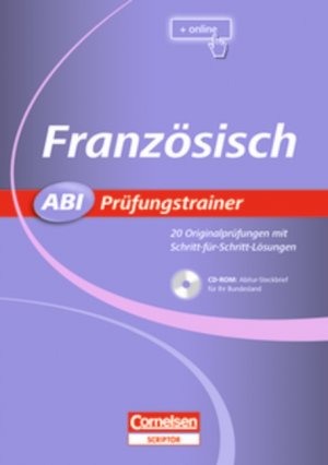 gebrauchtes Buch – Hoffmann, Anette, Dietz – Abi Prüfungstrainer: Französisch: Buch mit CD-ROM. 20 Originalprüfungen mit Schritt-für-Schritt-Lösungen