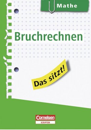 gebrauchtes Buch – Abele, Hans Karl – Das sitzt! - Mathe / Bruchrechnen - Heft im Hosentaschenformat.