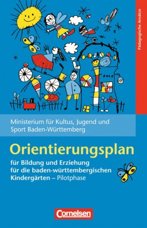 ISBN 9783589245154: Bildungs- und Erziehungspläne / Orientierungsplan für Bildung und Erziehung für die baden-württembergischen Kindergärten - Pilotphase