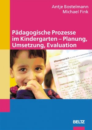 ISBN 9783589252664: Pädagogische Prozesse im Kindergarten - Planung, Umsetzung, Evaluation