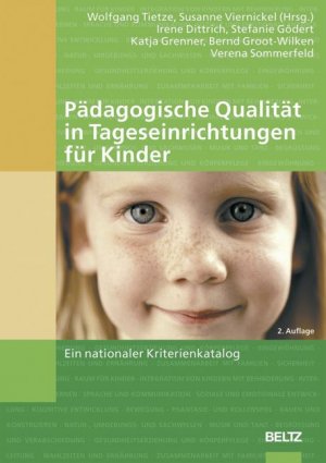 ISBN 9783589253883: Pädagogische Qualität in Tageseinrichtungen für Kinder: Ein nationaler Kriterienkatalog von Wolfgang Tietze (Herausgeber), Susanne Viernickel (Herausgeber), Bernd Groot-Wilken (Autor)