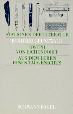 gebrauchtes Buch – Biermann, Dr – Stationen der Literatur, Aus dem Leben eines Taugenichts: Text und Materialien