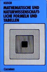 ISBN 9783590824706: Mathematische und naturwissenschaftliche Formeln und Tabellen