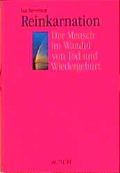 ISBN 9783591080194: Reinkarnation : d. Mensch im Wandel von Tod u. Wiedergeburt ; 20 überzeugende u. wissenschaftl. bewiesene Fälle / Ian Stevenson. Mit e. Vorw. von C. J. Ducasse. [Die autoris. Übers. ins Dt. besorgte Heinrich Wendt] 20 überzeugende und wissenschaftliche bewiesene Fälle