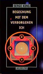 ISBN 9783591083133: Begegnung mit dem verborgenen Ich: ein Arbeitsbuch zur Huna-Magie.