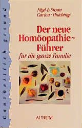 ISBN 9783591083782: Der neue Homöopathie-Führer für die ganze Familie