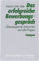 ISBN 9783593343105: Das erfolgreiche Bewerbungsgespräch - Überzeugende Antworten auf alle Fragen