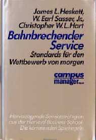 ISBN 9783593345031: Bahnbrechender Service – Standards für den Wettbewerb von morgen