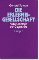 ISBN 9783593348438: Die Erlebnisgesellschaft