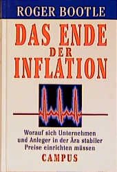 ISBN 9783593356587: Das Ende der Inflation - Worauf sich Unternehmen und Anleger in der Ära stabiler Preise einstellen müssen