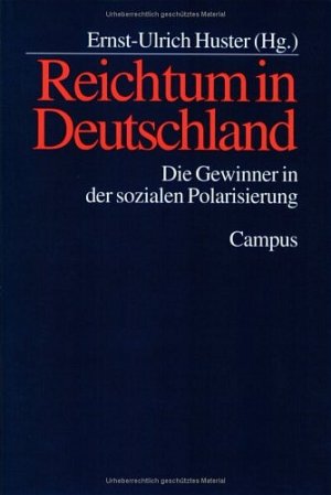 gebrauchtes Buch – Huster, Ernst - Ultich – Reichtum in Deutschland