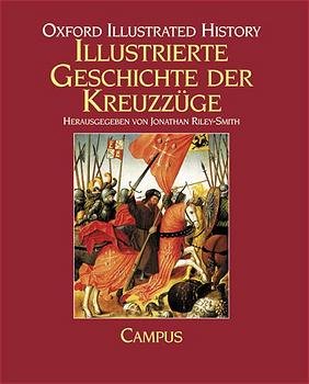 ISBN 9783593360171: Illustrierte Geschichte der Kreuzzüge