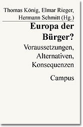 ISBN 9783593361703: Europa der Bürger?. Voraussetzungen, Alternativen, Konsequenzen.