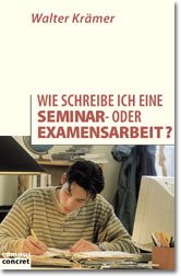 ISBN 9783593362687: Wie schreibe ich eine Seminar- oder Examensarbeit?